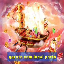 garoto com local porto